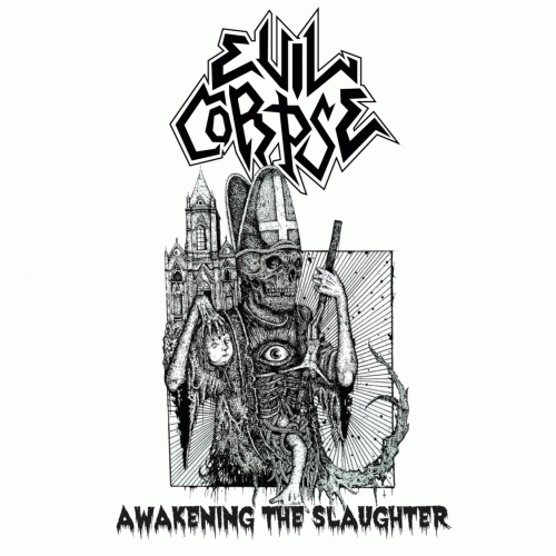 Evil Corpse : Awakening the Slaughter